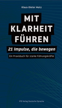 Abbildung von: Mit Klarheit führen - IFB
