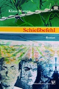 Cover: Schie&szlig;befehl - B&ouml;hland & Schremmer Verlag