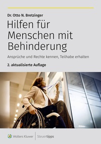 Abbildung von: Hilfen für Menschen mit Behinderung - Wolters Kluwer Steuertipps GmbH