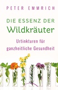 Cover: Die Essenz der Wildkr&auml;uter - Silberschnur