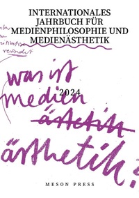 Enlarge image Cover: Was ist Medienästhetik? - meson press eG