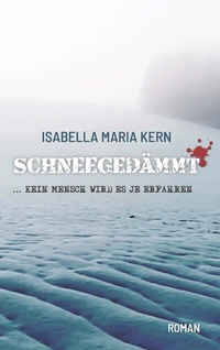 Enlarge image Cover: SCHNEEGEDÄMMT - Buchschmiede von Dataform Media GmbH