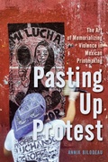 Cover: Pasting Up Protest - McGill-Queen's University Press
