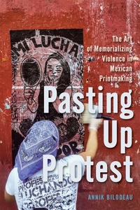 Enlarge image Cover: Pasting Up Protest - McGill-Queen's University Press