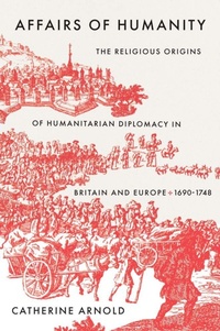 Enlarge image Cover: Affairs of Humanity - Yale University Press