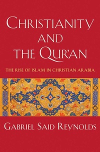 Abbildung von: Christianity and the Qur'an - Yale University Press