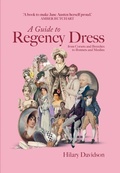 Cover: A Guide to Regency Dress - Yale University Press