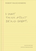 Cover: I Don't Think About Being Great - Yale University Press