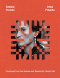 Cover: Stolen Flower - Yale University Press