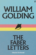 Cover: William Golding: The Faber Letters - Faber & Faber