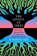 Cover: The Genius of Trees - Crown Publishing Group, Division of Random House Inc