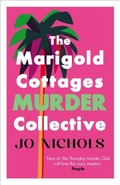 Cover: The Marigold Cottages Murder Collective - Allison & Busby