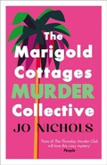 Cover: The Marigold Cottages Murder Collective - Allison & Busby