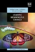 Cover: Leading Meaningful Change - Edward Elgar Publishing