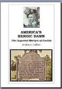 Enlarge image Cover: AMERICA'S HEROIC DAWN - Charenton Reformed Publishing