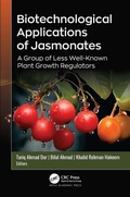 Abbildung von: Biotechnological Applications of Jasmonates - Apple Academic Press Inc.