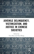 Bild: Juvenile Delinquency, Victimization, and Justice in Chinese Societies - Routledge