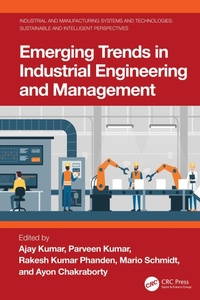 Enlarge image Cover: Emerging Trends in Industrial Engineering and Management - CRC Press