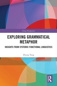 Enlarge image Cover: Exploring Grammatical Metaphor - Routledge