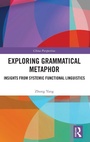 Cover: Exploring Grammatical Metaphor - Routledge