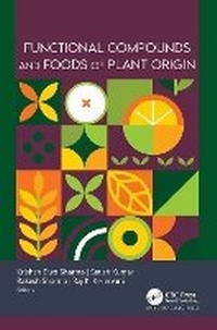 Enlarge image Cover: Functional Compounds and Foods of Plant Origin - Apple Academic Press