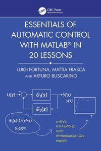 Abbildung von: Essentials of Automatic Control with MATLAB (R) in 20 Lessons - CRC Press