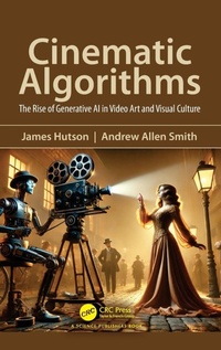 Enlarge image Cover: Cinematic Algorithms - CRC Press