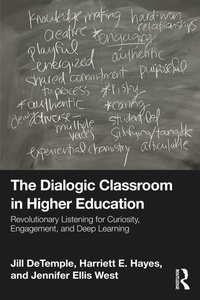 Enlarge image Cover: The Dialogic Classroom in Higher Education - Routledge