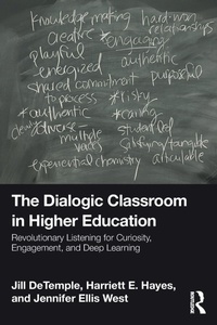 Enlarge image Cover: The Dialogic Classroom in Higher Education - Routledge