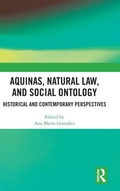 Cover: Aquinas, Natural Law, and Social Ontology - Routledge
