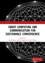 Cover: Smart Computing and Communication for Sustainable Convergence - CRC Press