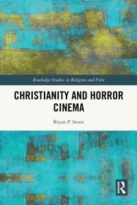 Abbildung von: Christianity and Horror Cinema - Routledge