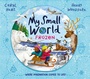 Cover: My Small World: Frozen - Simon & Schuster Ltd