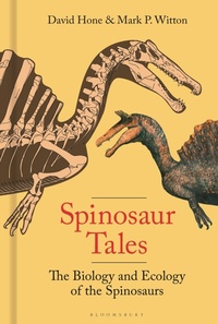 Abbildung von: Spinosaur Tales - Bloomsbury Sigma