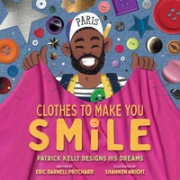 Abbildung von: Clothes to Make You Smile - Abrams Books for Young Readers