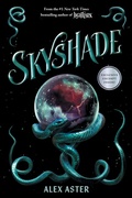 Cover: Skyshade (The Lightlark Saga Book 3) - Amulet Paperbacks