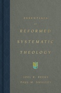 Cover: Essentials of Reformed Systematic Theology - Crossway Books