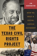 Cover: The Texas Civil Rights Project - University of Texas Press