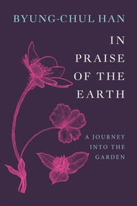 Enlarge image Cover: In Praise of the Earth - Polity Press