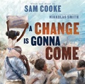 Cover: A Change Is Gonna Come - Little Bee Books