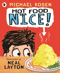 Abbildung von: Hot Food: Nice! - Walker Books Ltd
