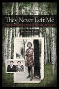 Cover: They Never Left Me - Ronsdale Press