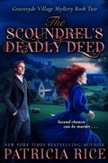 Cover: The Scoundrel's Deadly Deed (Gravesyde Village Mysteries, #2) - Book View Cafe