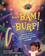 Cover: From BAM! to BURP! - Imagine Publishing, Inc