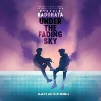 Abbildung von: Under the Fading Sky - SIMON & SCHUSTER AUDIO