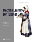 Cover: Machine Learning for Tabular Data - Simon + Schuster LLC