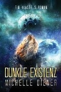 Cover: Dunkle Existenz - Eclipse