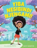 Cover: Yiba Nesibindi Njengami! - Pan Macmillan South Africa Children's Books