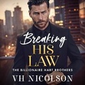 Cover: Breaking His Law - Boldwood Books Ltd