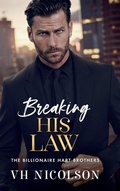 Cover: Breaking His Law - Boldwood Books Ltd